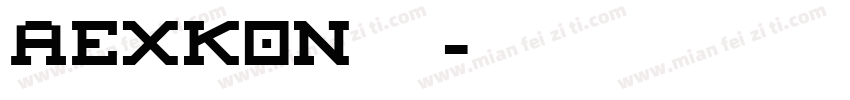 AEXKON 粗体字体转换